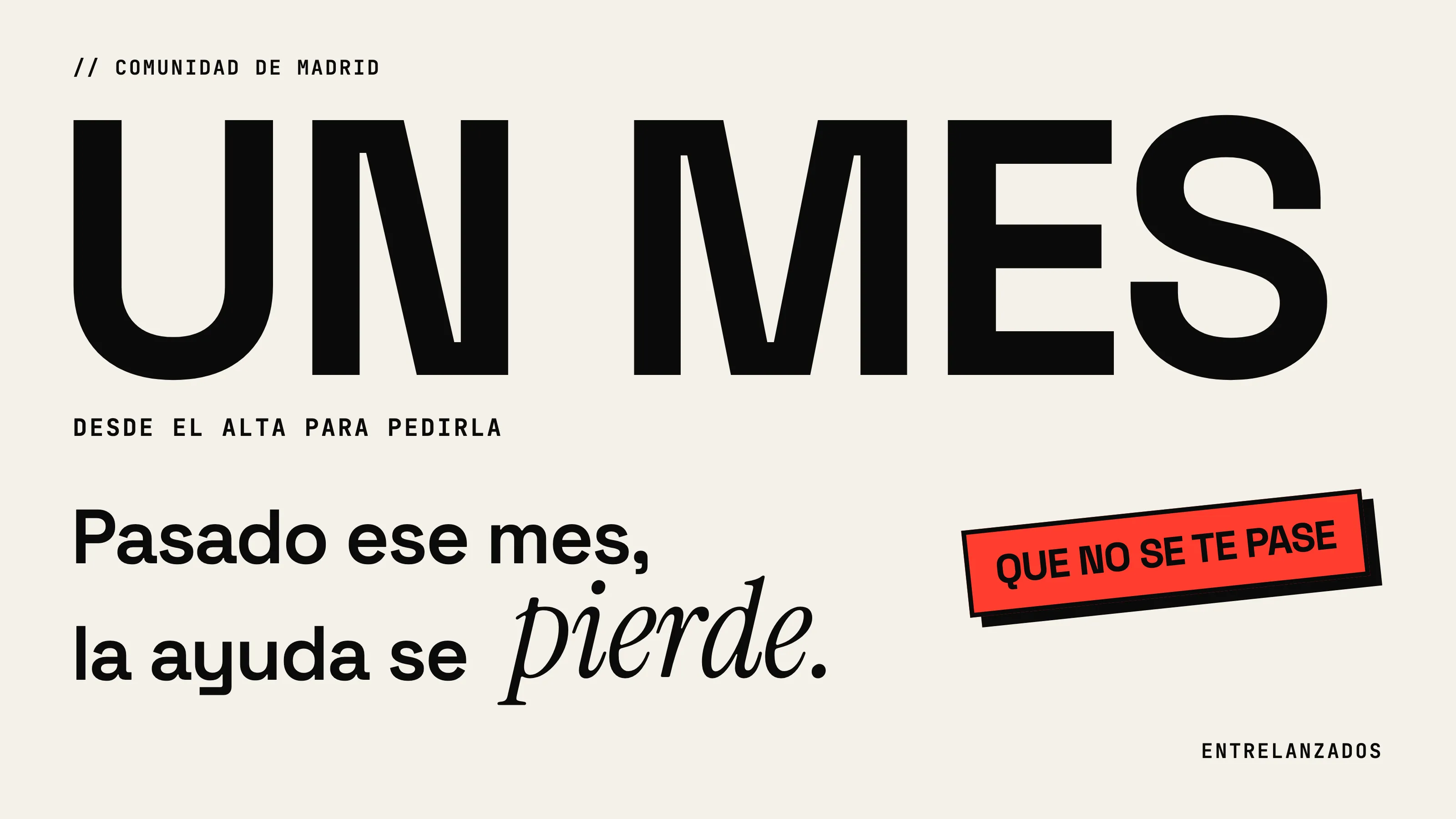 «Un mes» enorme y un sello rojo: «Que no se te pase»