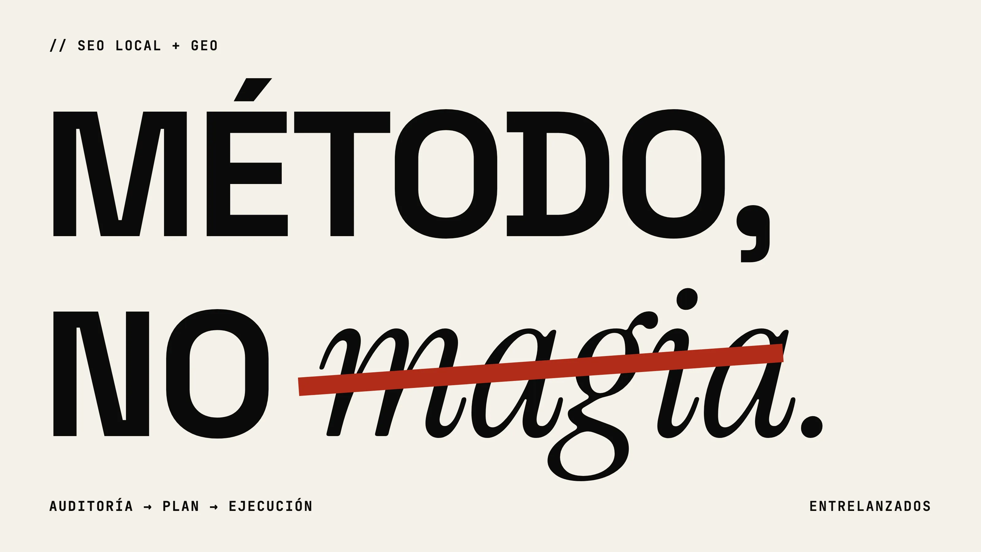 «Método, no magia» con la palabra magia tachada en rojo